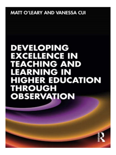 Developing Excellence In Teaching And Learning In High. Eb10