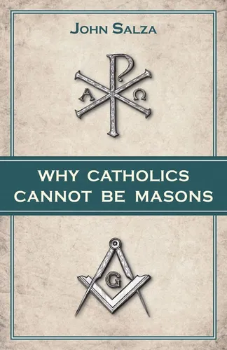 Libro Por Qué Los Católicos No Pueden Ser Masones-inglés