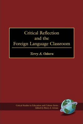 Libro Critical Reflection And The Foreign Language Classr...