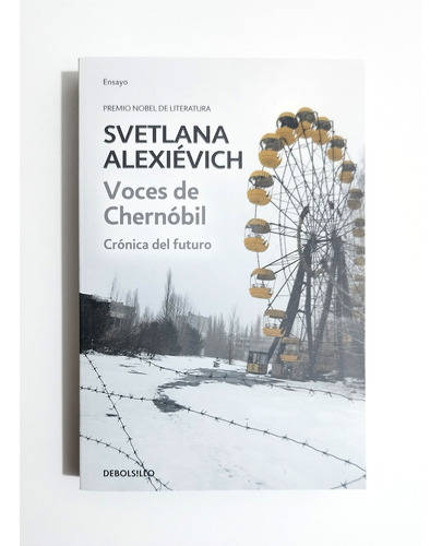 Voces De Chernóbil - Svetlana Aleksiévich