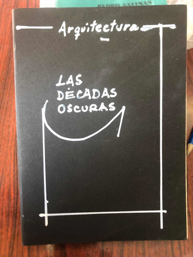 Las Décadas Oscuras Lewis Mumford 1960 Ed. Usado Mza 