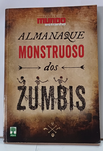 Almanaque Monstruoso Dos Zumbis - Coleção Mundo Estranho