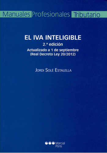 Iva Inteligible. Actualizado A 1 De Septiembre (real Decreto