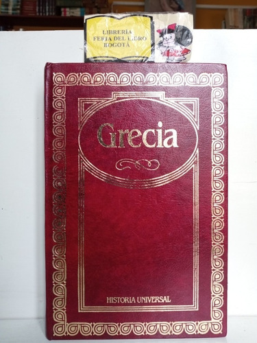 Grecia - Historia Universal - Editorial Círculo De Lectores 