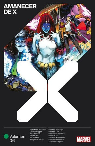 Marvel premiere amanecer de x 6, de STEPHEN SEGOVIA. Editorial PANINI COMICS, tapa blanda en español, 2023