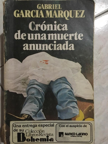 Crónicas De Una Muerte Anunciada - Gabriel García Márquez