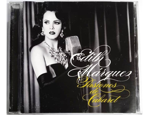 Edith Márquez - Pasiones De Cabaret Cd