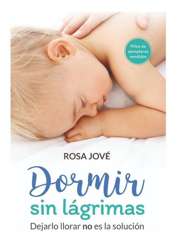 Dormir Sin Lagrimas Rosa Jove Problema De Sueño Bebe