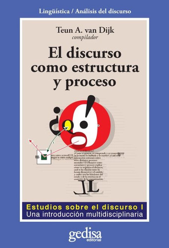 Discurso Como Estructura Y Proceso, Van Dijk, Ed. Gedisa