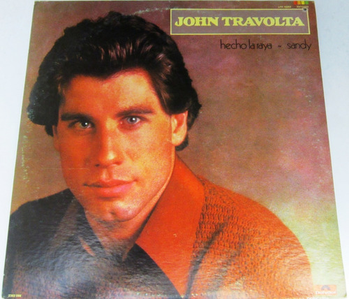 John Travolta - Hecho La Raya - Sandy Lp