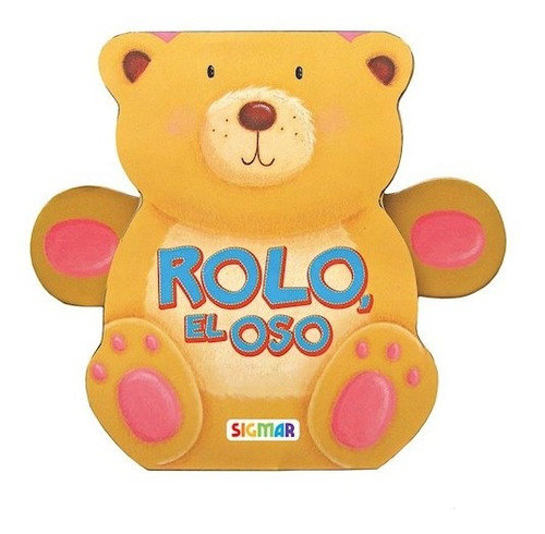 Libro Rolo El Oso De Movedizos