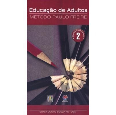 Educação De Adultos - Método Paulo Freire