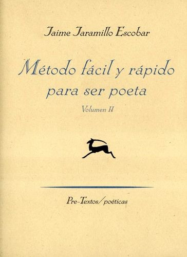 Libro Método Fácil Y Rápido Para Ser Poeta. Vol.ii