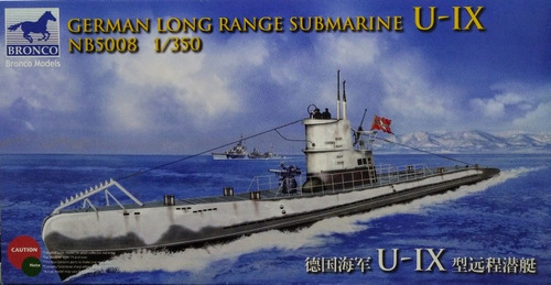 German Long Range Submarine U-ix 1/350 Bronco Models Nb 5008