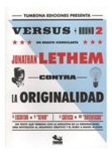 Libro Contra La Originalidad Versus Round 2  De Lethem Jonat