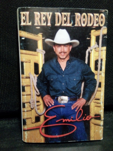 Emilio Navaira - El Rey Del Rodeo (casete Original) (Usado)