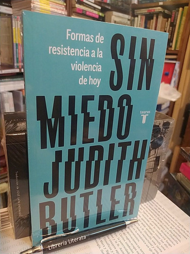 Sin Miedo Judith Butler Ed. Taurus