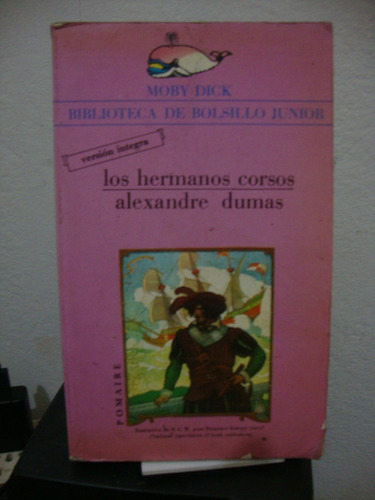 Los Hermanos Corsos - Alejandro Dumas