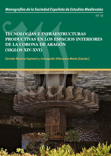 Libro Tecnologias E Infraestructuras Productivas En Los E...