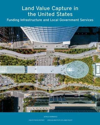 Libro Land Value Capture In The United States: Funding In...