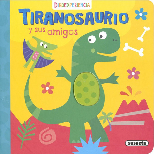 Tiranosaurio Y Sus Amigos, De Ediciones, Susaeta. Editorial Susaeta En Español