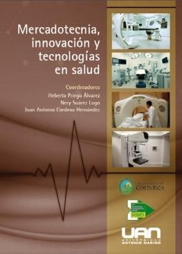 Mercadotecnia, Innovación Y Tecnologías En Salud ( Libro 