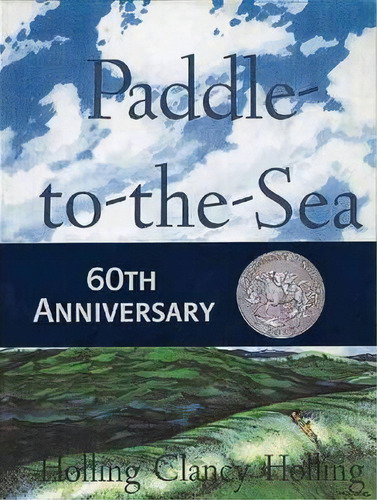 Paddle To Sea, De C.holling Holling. Editorial Houghton Mifflin, Tapa Dura En Inglés