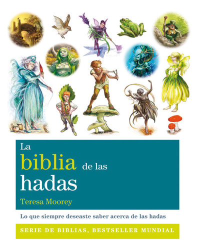 Biblia De Las Hadas,la - Moorey, Teresa