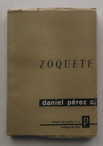 Daniel Perez. Zoquete