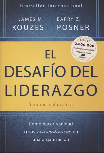 El Desafio Del Liderazgo - James M. Kouzes / Barry Posner