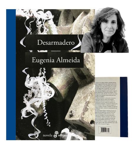 Desarmadero. Eugenia Almeida. Edhasa.