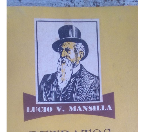 Retratos Y Recuerdos, De Lucio V. Mansilla 