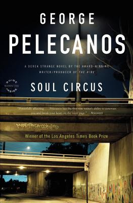 Libro Soul Circus - Pelecanos, George P.