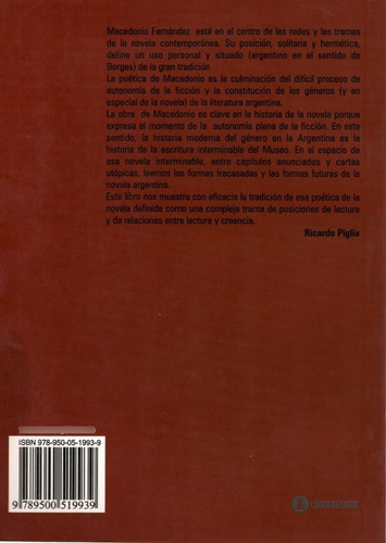Novela Argentina, La: Experiencia Y Tradicion, De Monica Bueno (comp.). Editorial Corregidor, Tapa Blanda En Español, 2012