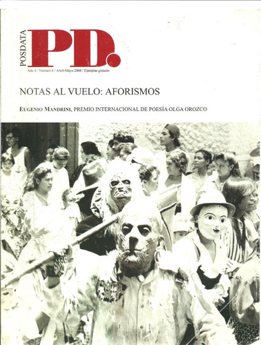 Revista Posdata | Núm. 4 | Notas Al Vuelo