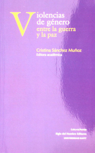 Violencias de género: No, de Sin ., vol. 1. Editorial Porrua, tapa pasta blanda, edición 1 en español, 2021