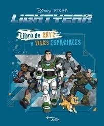 Lightyear Libro De Arte Y Viajes Espaciales