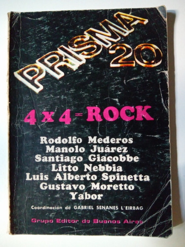 Revista Prisma 20 4x4 Rock Spinetta, Mederos, Nebbia