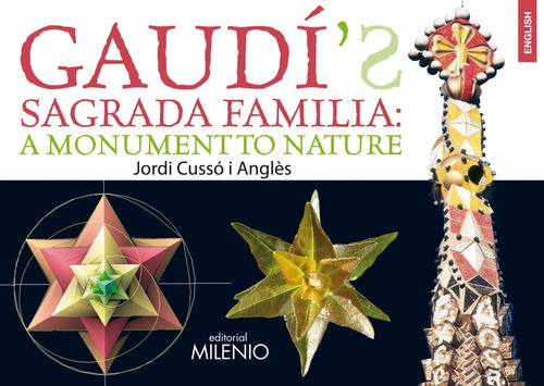 Libro Gaudi's Sagrada Familia:a Monument To Nature - Cusso A