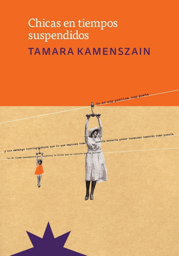 Chicas En Tiempos Suspendidos - Tamara Kamenszain