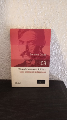 Tres Soldados Milagrosos (bilingüe) - Stephen Crane