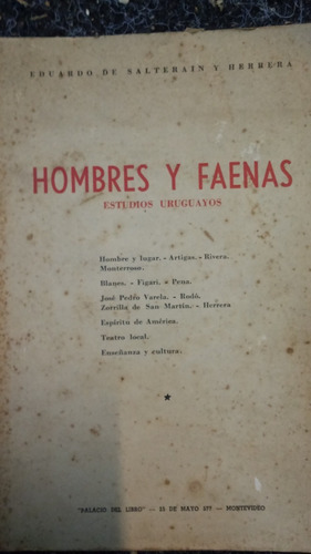 Hombres Y Faenas Estudios Uruguayos / Salterain Y Herrera 