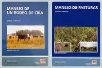 Comprar Carrillo: Manejo De Pasturas + Manejo De Un Rodeo De Cría 2a