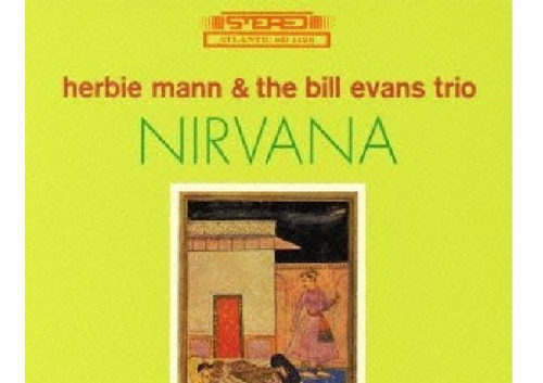 Cd Herbie Mann & The Bill Evans Trio  Nirvana