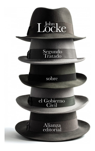 Libro Segundo Tratado Sobre El Gobierno Civil - Locke, John