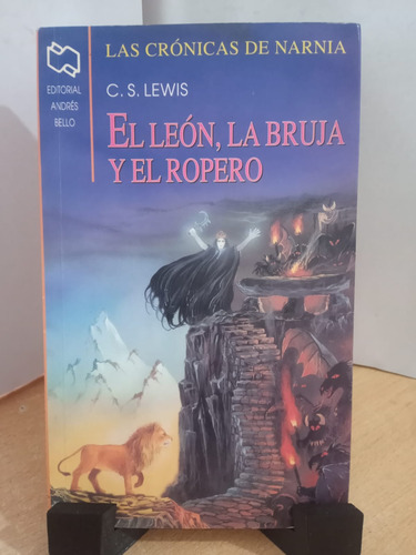 El Leon La Bruja Y El Ropero C.s Lewis