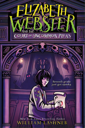 Elizabeth Webster And The Court Of Uncommon Pleas, De Lashner, William. Editorial Disney Hyperion, Tapa Blanda En Inglés