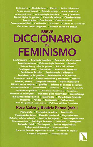 Breve Diccionario De Feminismo: 782 (coleccion Mayor)
