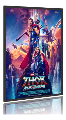 Pôster Quadro Filme Thor Amor E Trovão M2 60x90