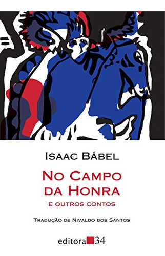 Libro No Campo Da Honra E Outros Contos De Babel, Isaac Edit